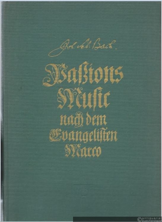  - Markuspassion (= Die Kantate. Eine Sammlung geistlicher Musik für Chor und Instrumente, hrsg. v. Hans Grischkat, 209). Partitur.