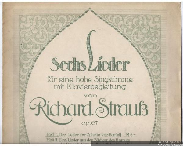  - Drei Lieder der Ophelia (aus Hamlet), Op. 67/1 (= Sechs Lieder für eine hohe Singstimme mit Klavierbegleitung), Heft 1.