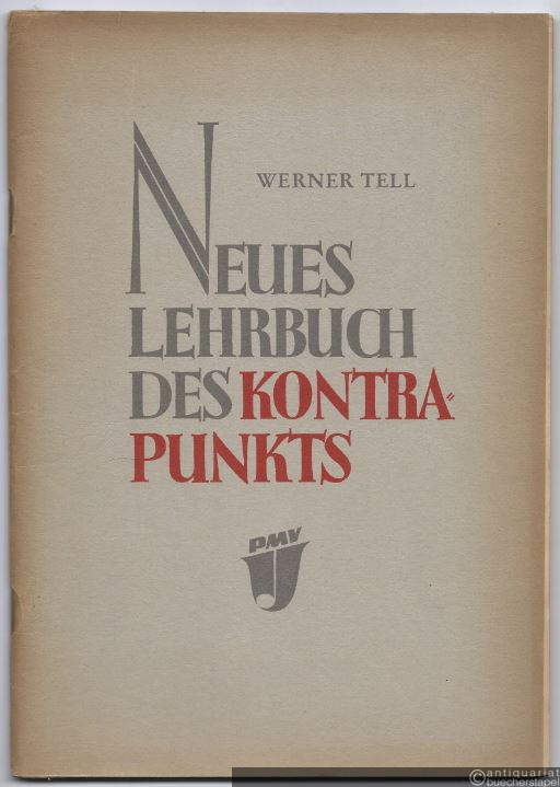  - Neues Lehrbuch des Kontrapunkts. Notenbeispiele und Aufgaben.