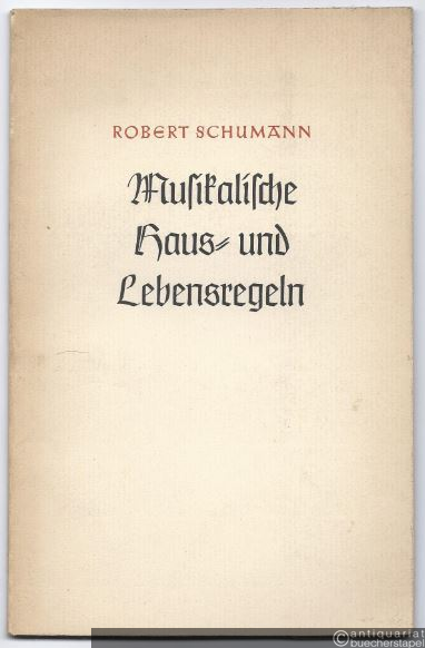  - Musikalische Haus- und Lebensregeln.
