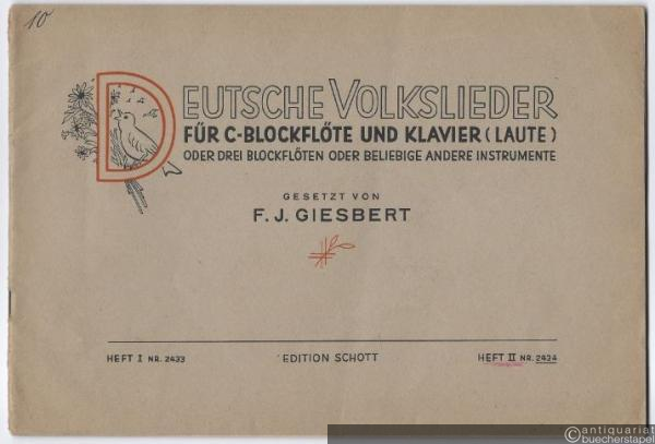  - Deutsche Volkslieder für C-Blockflöte und Klavier (Laute) oder drei Blockflöten oder beliebige andere Instrumente, Heft II (= Edition Schott, Nr. 2434).