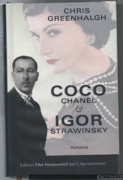  - Coco Chanel & Igor Strawinsky. Roman.