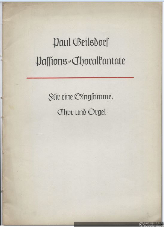  - Passions-Choralkantate für eine Singstimme, Chor und Orgel. Opus 60.