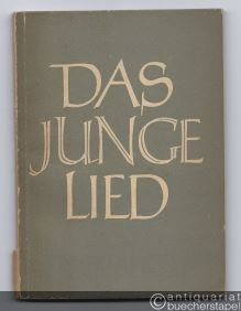  - Das junge Lied. 80 neue Lieder der Christenheit.