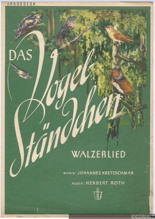  - Das Vogel-Ständchen. Walzerlied. Akkordeon.