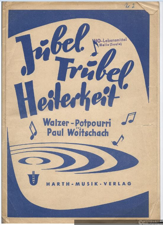  - Jubel, Trubel, Heiterkeit. Walzer-Potpourri. Piano.