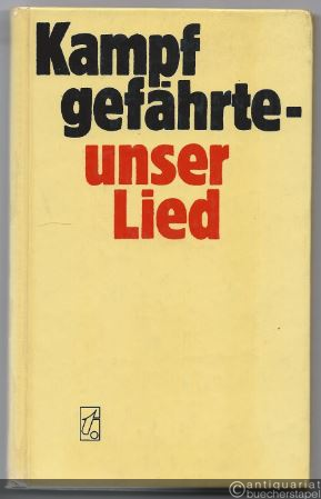  - Kampfgefährte - unser Lied (= Beiträge zur kulturell-ästhetischen Bildung).