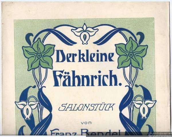  - Der kleine Fähnrich, Op. 107 Nr. 2. Salonstück. Piano.