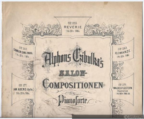  - Stephanie-Gavotte, Op. 312 (= Alphons Czibulka's Salon-Compositionen für das Pianoforte).