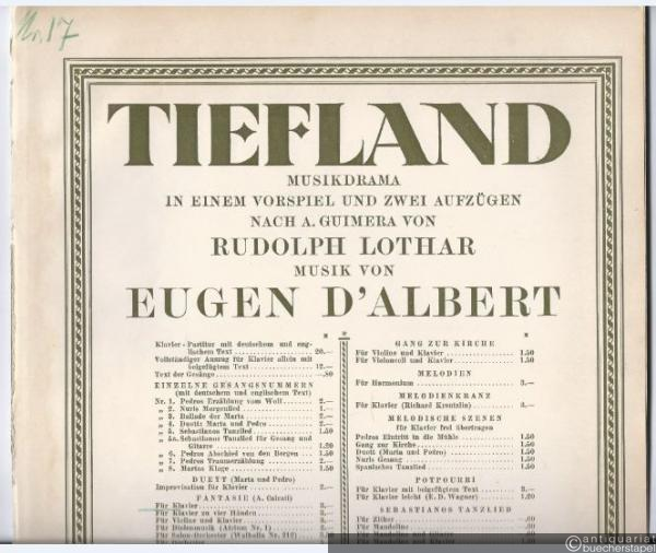  - Tiefland. Musikdrama in einem Vorspiel und zwei Aufzügen. Fantasie für Klavier.