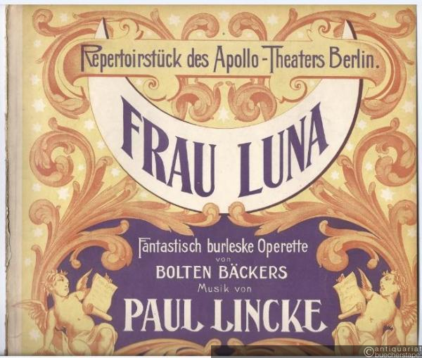  - Schlösser, die im Monde liegen. Lied aus der Operette: Frau Luna. Gesang und Piano.