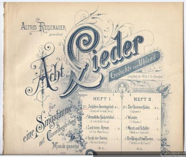  - Schäfers Sonntagslied / Shepherd's Sabbath Song (= Acht Lieder für eine Singstimme mit Clavierbegleitung, Op. 45 Heft 1, No. 1).