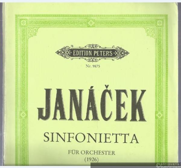  - Sinfonietta für Orchester (1926) (= Edition Peters, Nr. 9875). Partitur.