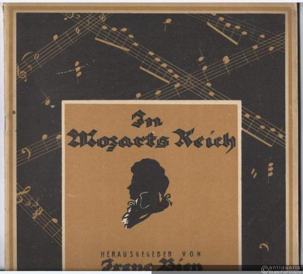  - In Mozarts Reich. Ganz leichte Originalstücke der alten Meister für junge Klavierspieler.