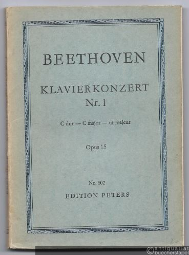  - Klavierkonzert C-Dur Nr. 1 Op. 15. Mit Kadenzen des Komponisten (= Edition Peters Nr. 602). Studienpartitur.