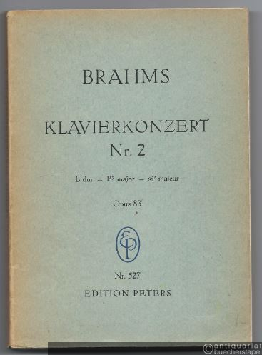  - Klavierkonzert Nr. 2 B-Dur Op. 83 (= Edition Peters Nr. 527). Studienpartitur.