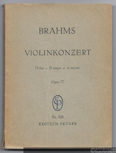  - Violinkonzert D-Dur Op. 77 (= Edition Peters Nr. 528). Studienpartitur.