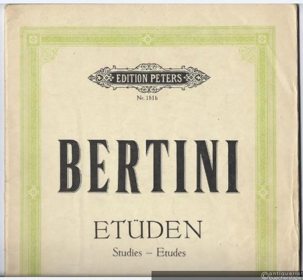  - Etüden / Studies / Etudes. 25 leichte Etüden von Henri Bertini, Op. 100 (= Edition Peters, Nr. 181b).