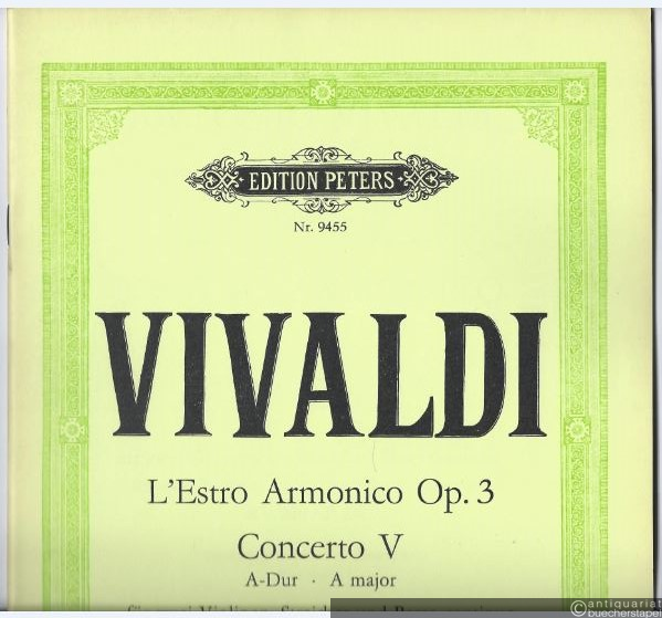  - Concerto V A-Moll für zwei Violinen, Streicher und Basso continuo. RV 519 / P 212 (= Edition Peters, Nr. 9455). Partitur.