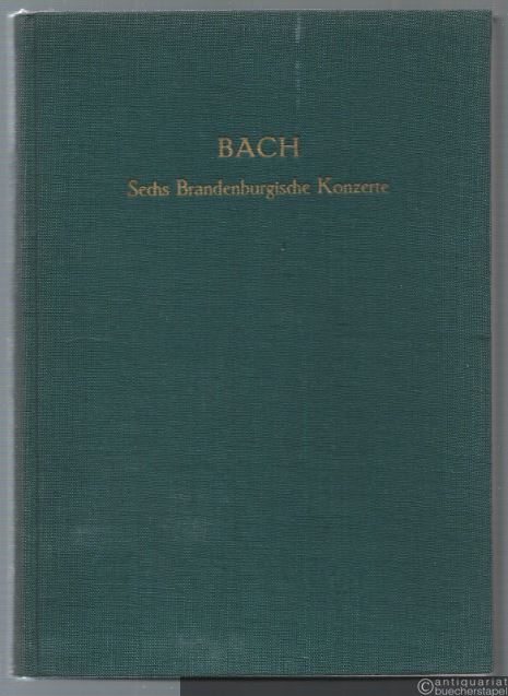  - Sechs Brandenburgische Konzerte. BWV 1046–1051 (= Edition Peters Nr. 577). Partitur.