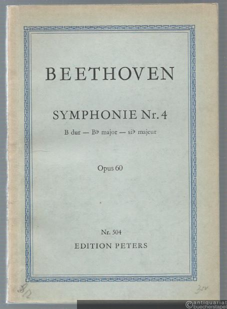  - Symphonie Nr. 4 B-Dur Op. 60 (= Edition Peters Nr. 504). Taschenpartitur.