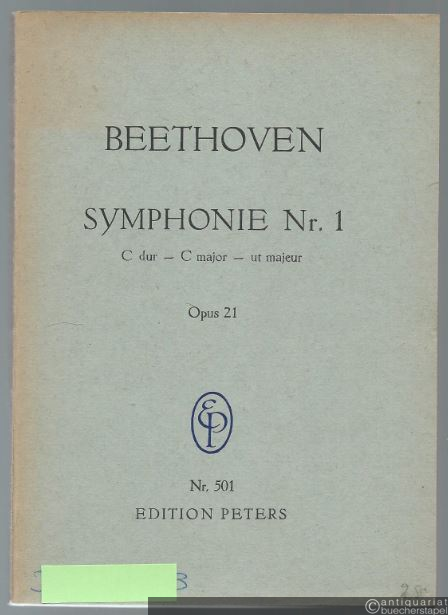  - Symphonie Nr. 1 C-Dur Op. 21 (= Edition Peters Nr. 501). Taschenpartitur.