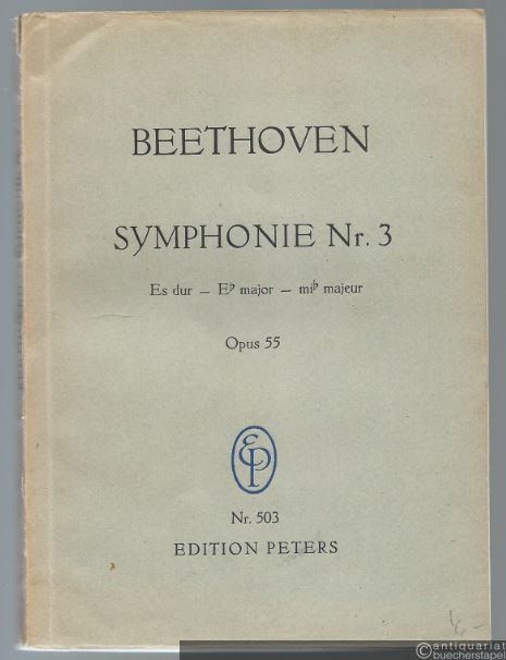  - Symphonie Nr. 3 Es-Dur Op. 55 (= Edition Peters Nr. 503). Taschenpartitur.
