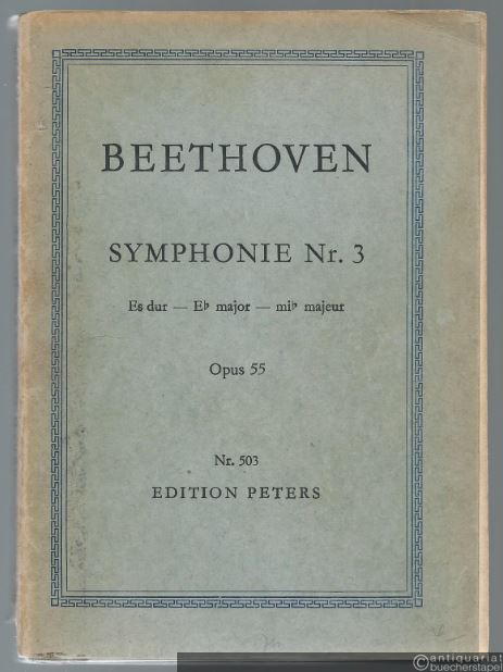  - Symphonie Nr. 3 Es-Dur Op. 55 (= Edition Peters Nr. 503). Taschenpartitur.