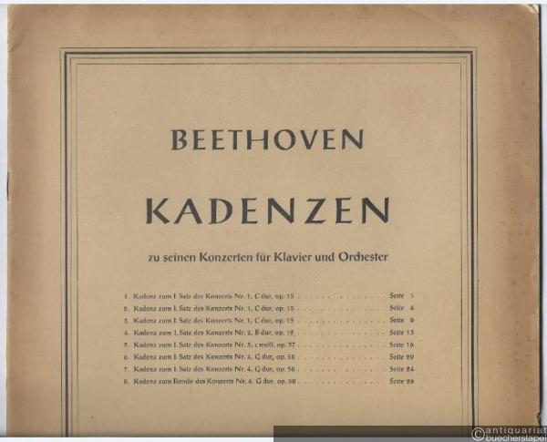  - Beethoven. Kadenzen zu seinen Konzerten für Klavier und Orchester.