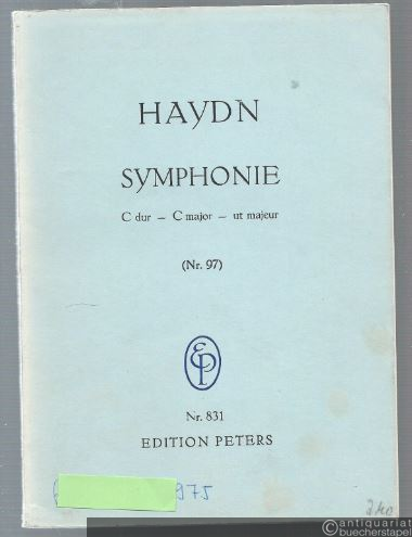  - Symphonie C-Dur - C major - ut majeur (Nr. 97) (= Edition Peters, Nr. 831). Studienpartitur.