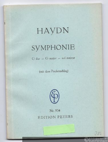  - Symphonie G-Dur - G major - sol majeur (mit dem Paukenschlag) (= Edition Peters, Nr. 534). Studienpartitur.