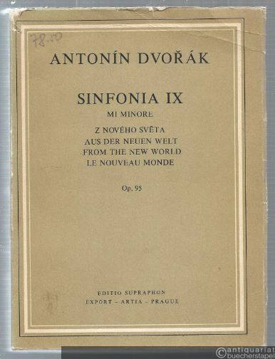  - Sinfonia IX mi minore z noveho sveta / Aus der Neuen Welt / From the new world / Le nouveau monde op. 95. Miniature Score.