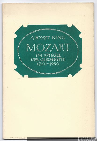  - Mozart im Spiegel der Geschichte 1756 - 1956. Eine kritische und bibliographische Studie (= Musikwissenschaftliche Arbeiten, Nr. 9).