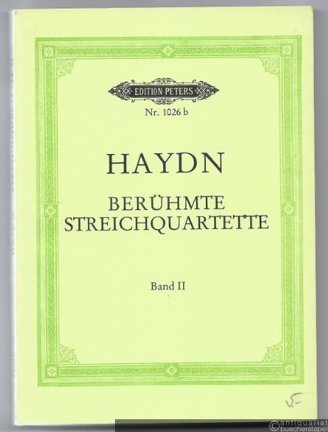  - Ausgewählte Streichquartette. Band II: Nr. 7-12 (aus Op. 74 und 76) (= Edition Peters Nr. 1026b). Taschenpartitur.