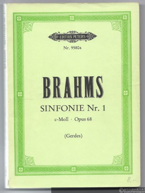  - Sinfonie Nr. 1 c-Moll Op. 68 (= Edition Peters Nr. 9580a). Taschenpartitur.
