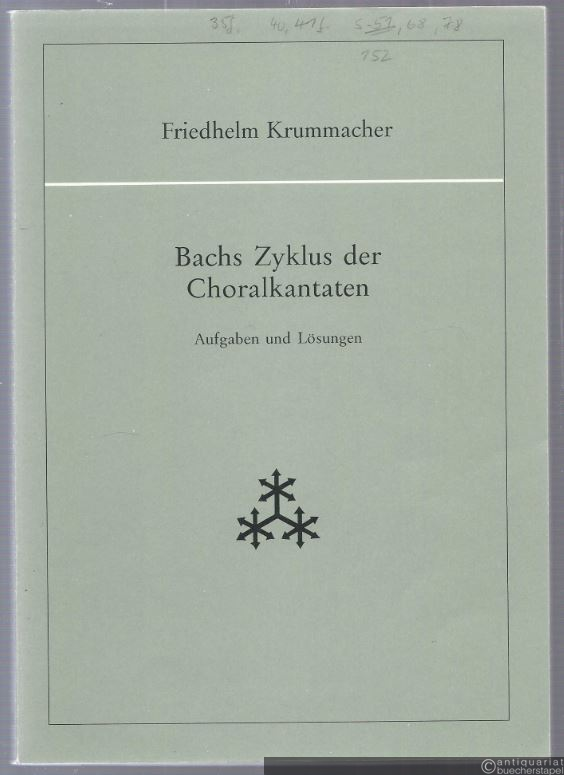  - Bachs Zyklus der Choralkantaten. Aufgaben und Lösungen (= Veröffentlichung der Joachim Jungius-Gesellschaft der Wissenschaften Hamburg, Nr. 81).