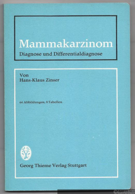  - Mammakarzinom. Diagnose und Differentialdiagnose.