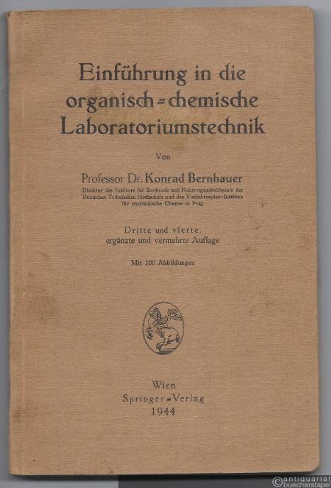  - Einführung in die organisch-chemische Laboratoriumstechnik.