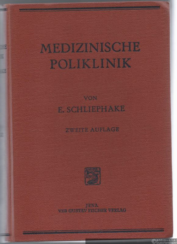  - Medizinische Poliklinik. Vorlesungen über Innere Medizin.