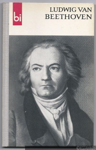  - Ludwig van Beethoven.