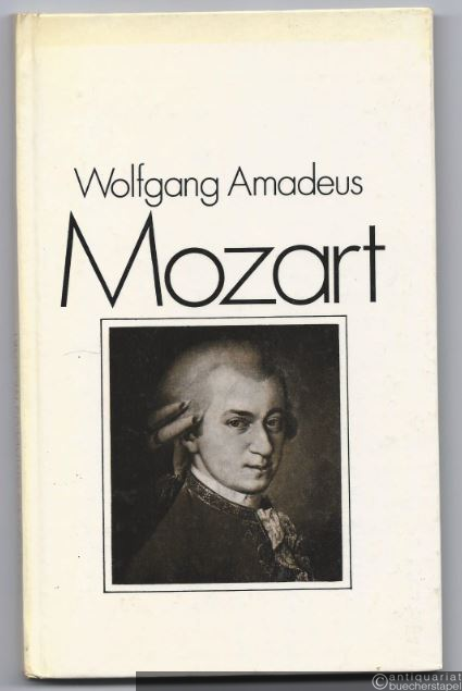  - Wolfgang Amadeus Mozart.