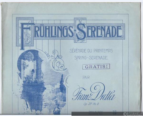  - Frühlings-Serenade / Serenade du Printemps / Spring-Serenade. Op. 37 No. 2. Pianoforte Solo.