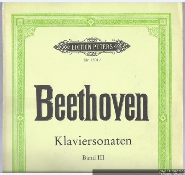  - Sonaten für Klavier zu zwei Händen. Band III (= Edition Peters 1801c).