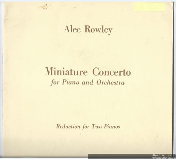  - Miniature Concerto for Piano and Orchestra. Reduction for Two Pianos.