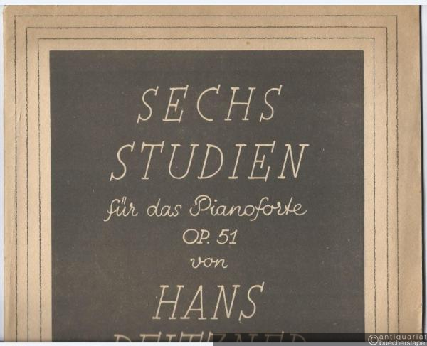  - Sechs Studien für das Pianoforte Op. 51.