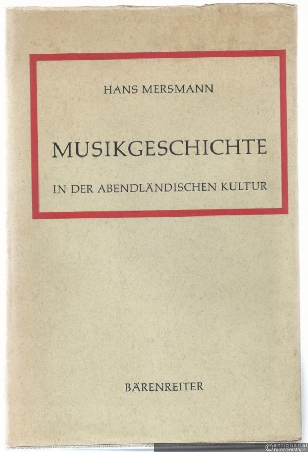 - Musikgeschichte in der abendländischen Kultur.