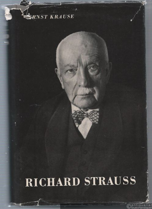  - Richard Strauss. Gestalt und Werk.