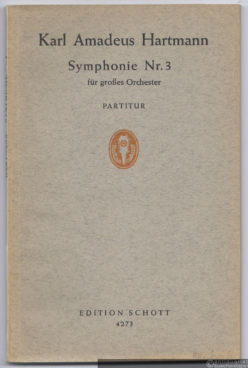  - Symphonie Nr. 3 für großes Orchester (= Edition Schott, Nr. 4573). Partitur.