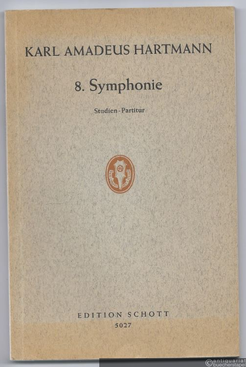  - 8. Symphonie für großes Orchester (= Edition Schott, Nr. 5027). Studien-Partitur.