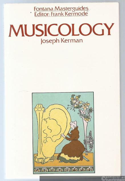  - Musicology (= Fontana Masterguides).